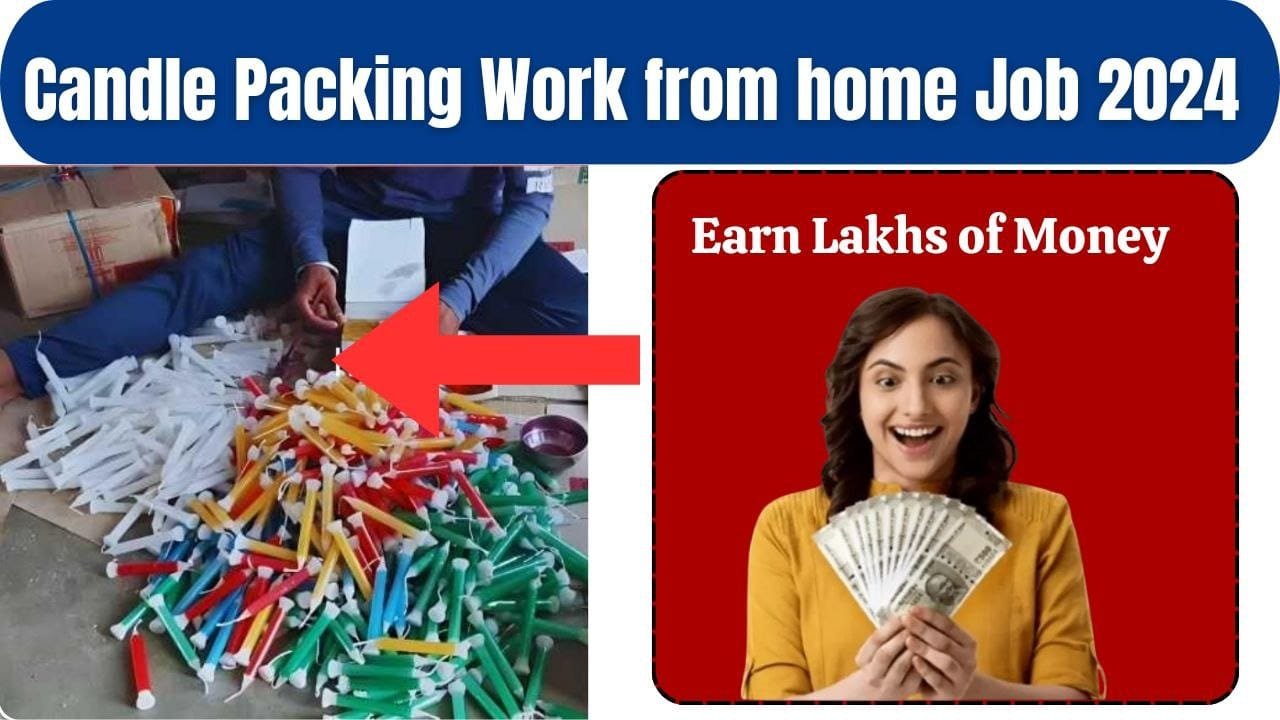 Candle Packing Work from home Job 2024