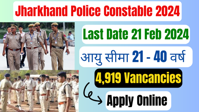 Jharkhand Police Constable 2024 Online Apply Start