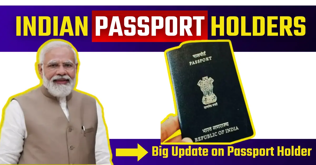Indian PASSPORT Holders