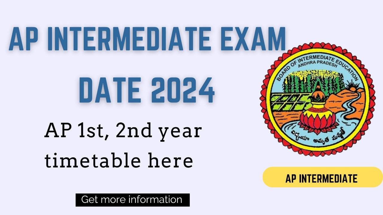 AP Intermediate Exam Date 2024 OUT, AP 1st, 2nd Year Time Table Here AWBI