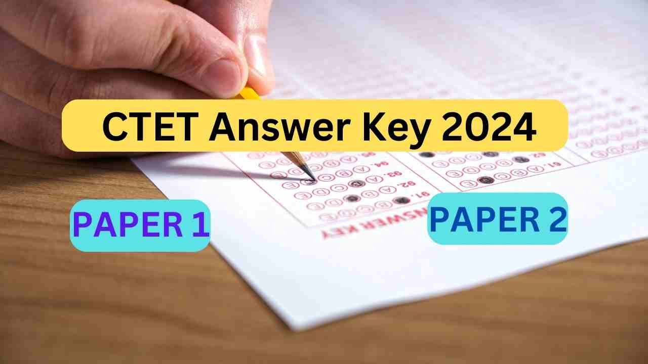 CTET Answer Key 2024