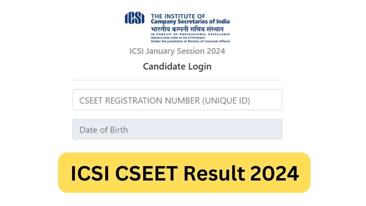 ICSI CSEET Result 2024