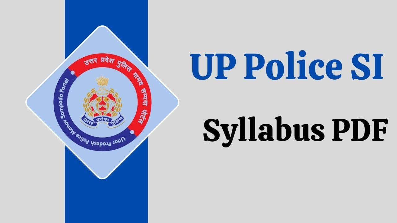 UP Police SI Syllabus pdf