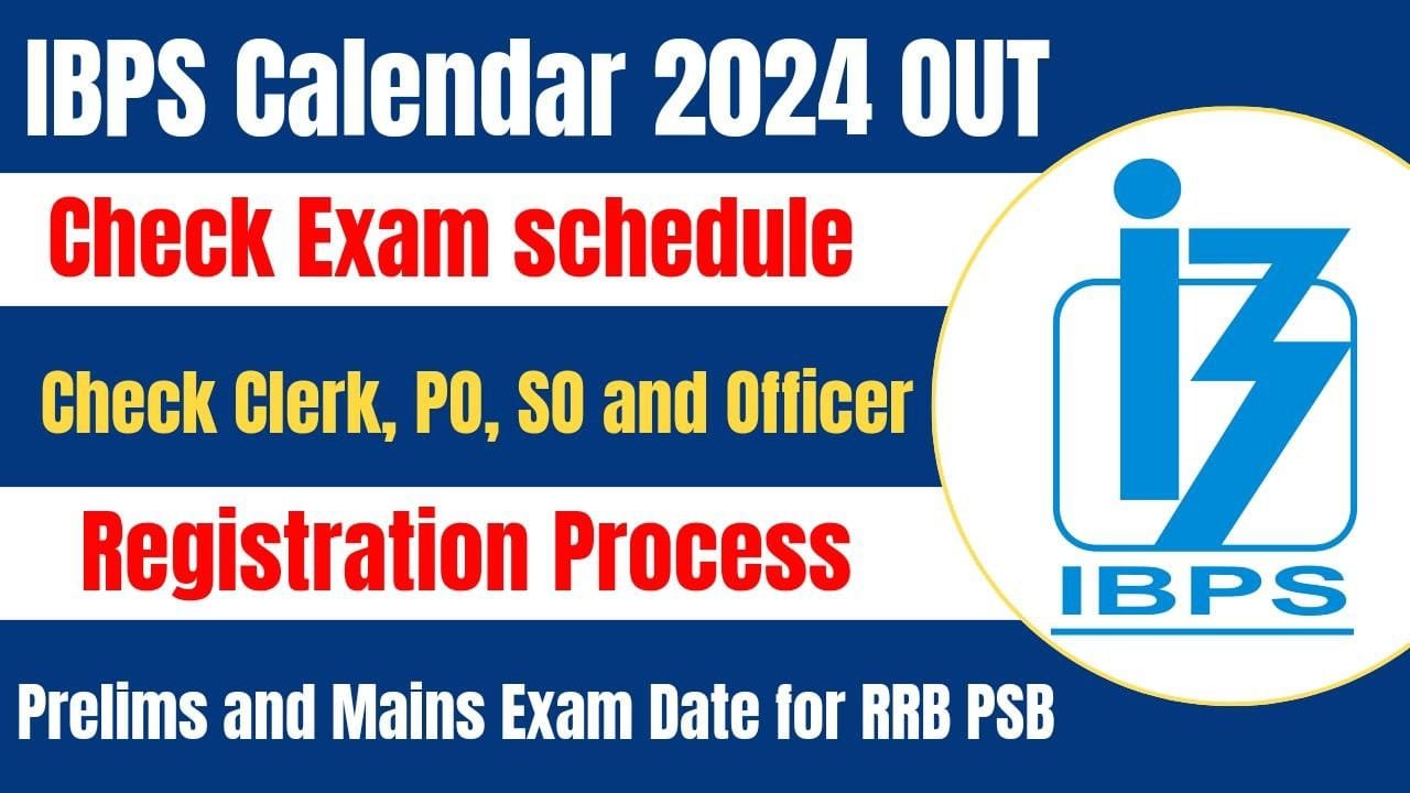 IBPS Calendar 2024 OUT