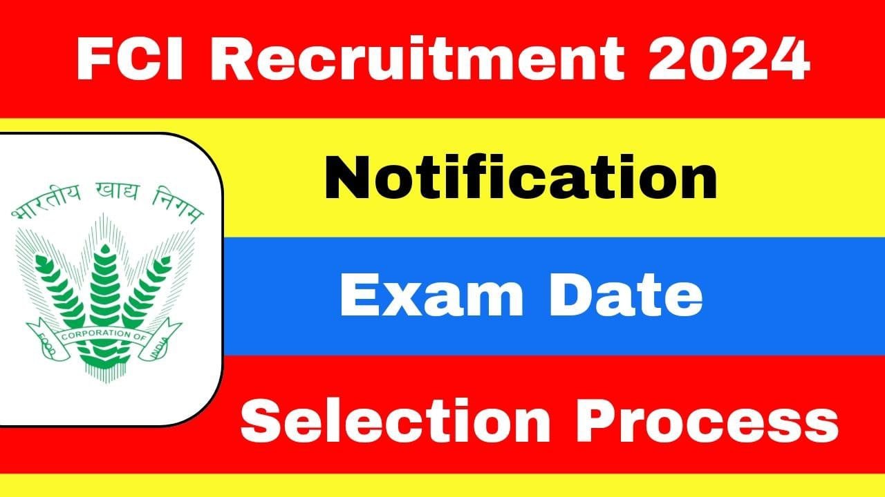 FCI Recruitment 2024 Notification