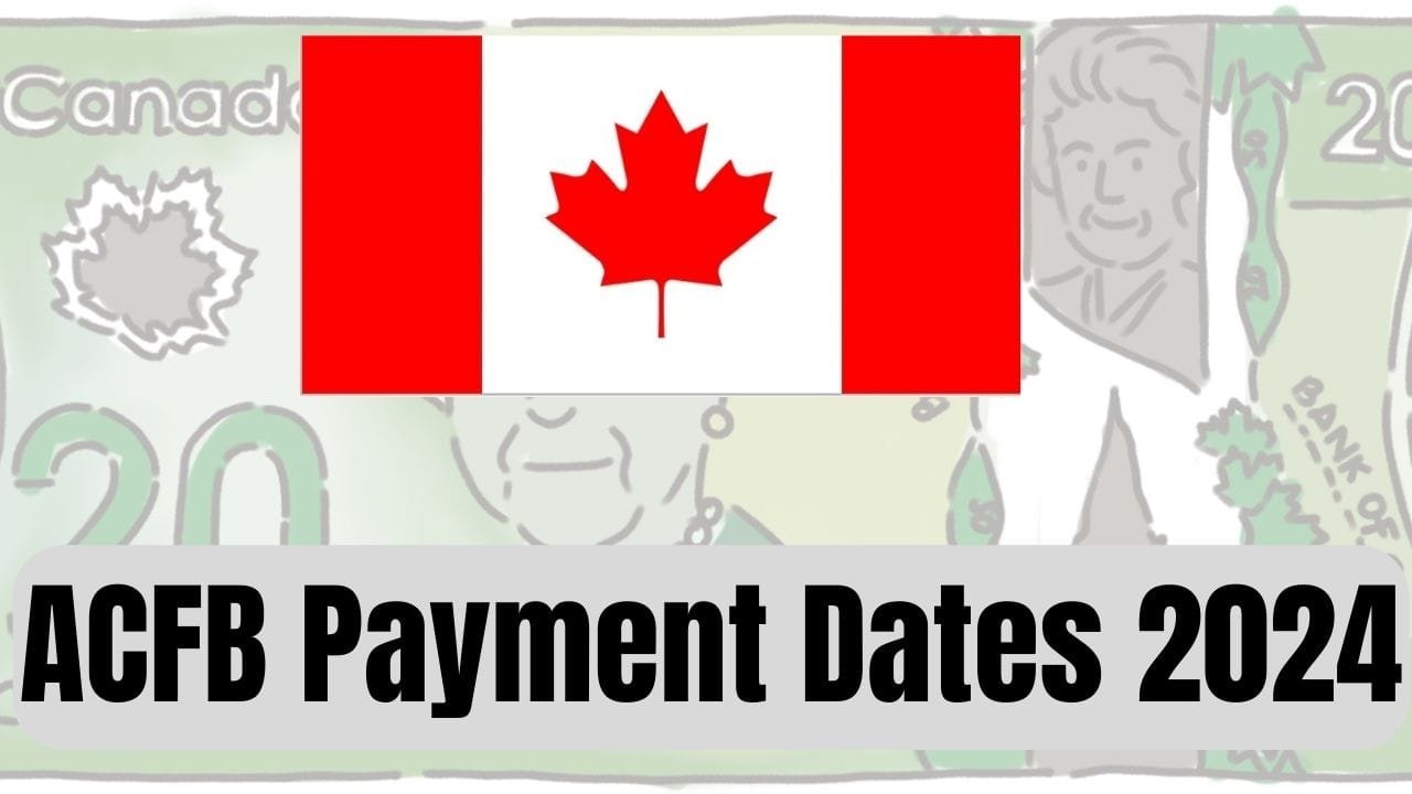 ACFB Payment Dates 2024