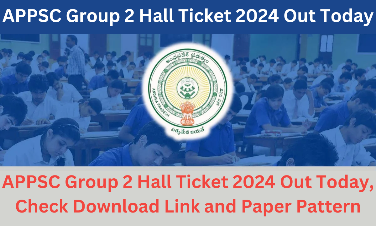 APPSC Group 2 Hall Ticket 2024 Out Today