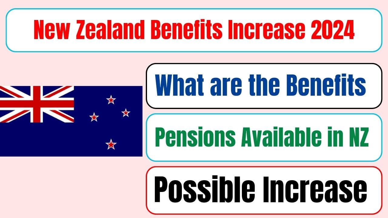 New Zealand Benefits Increase 2024