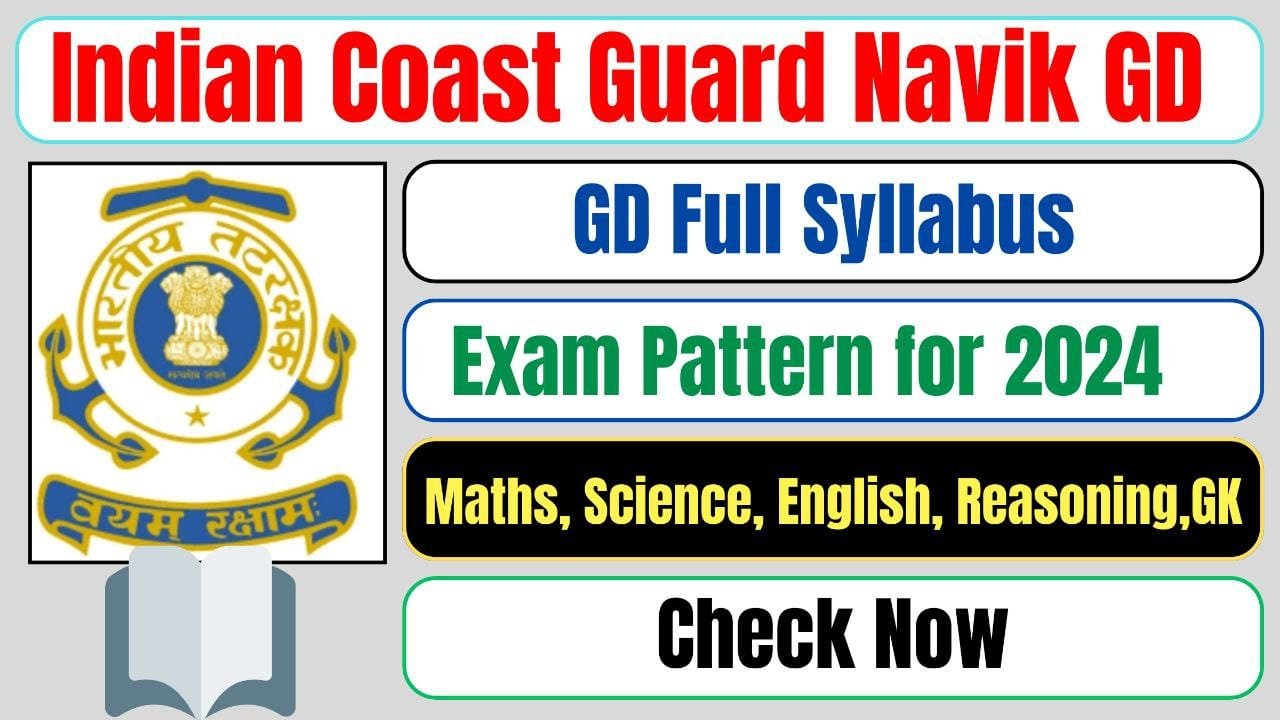 Indian Coast Guard Navik GD Syllabus