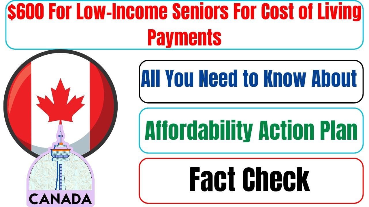 $600 For Low-Income Seniors For Cost of Living Payments