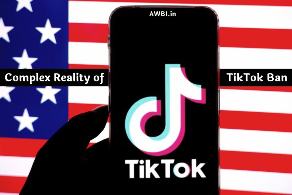 Complex Reality of a TikTok Ban