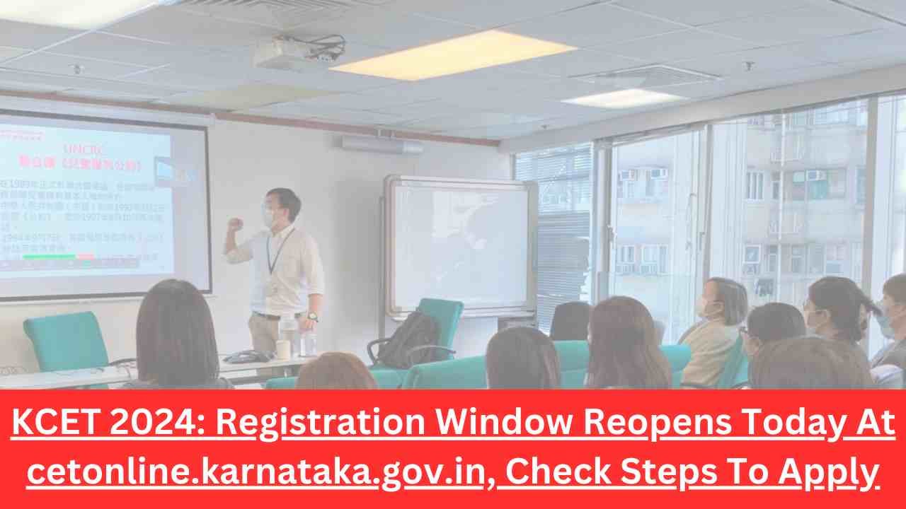 KCET 2024: Registration Window Reopens Today