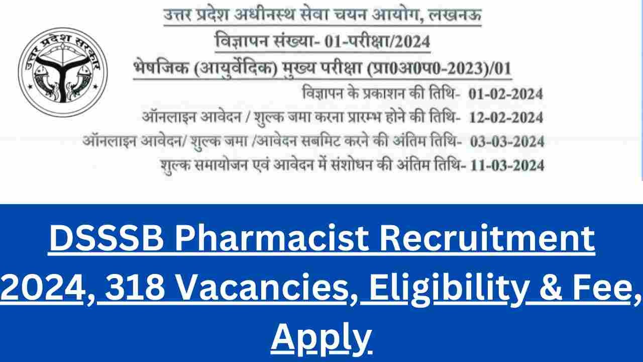 DSSSB Pharmacist Recruitment