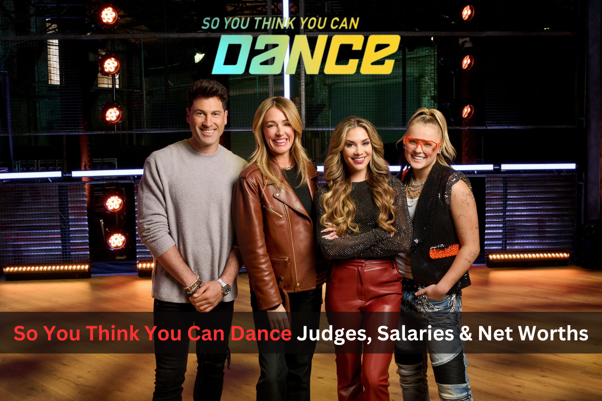 So You Think You Can Dance Judges, Salaries and Net Worths