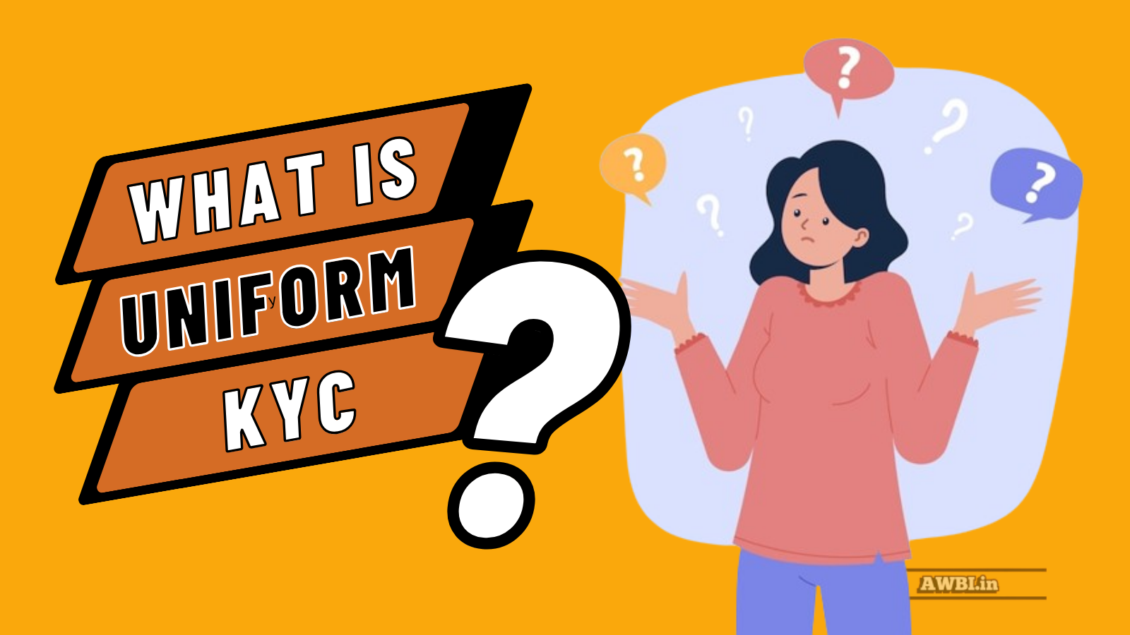 What Is Uniform KYC?