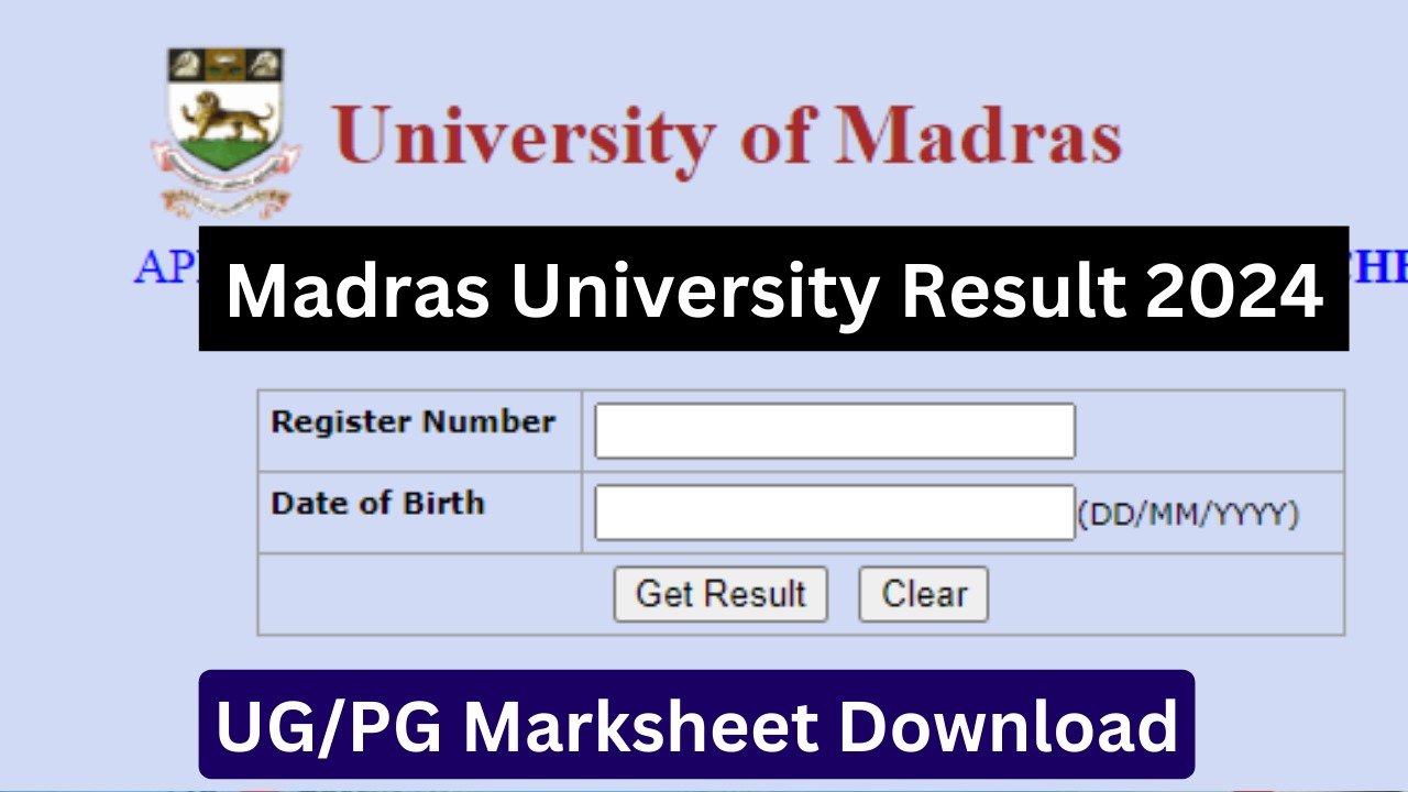 Madras University Result 2024