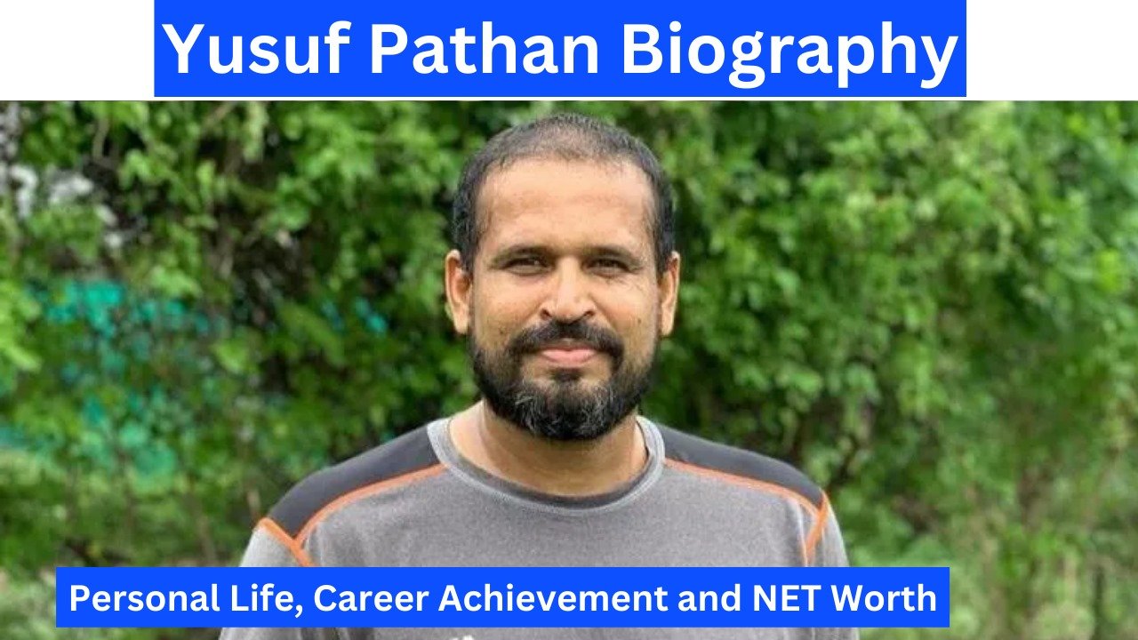 Yusuf Pathan Biography