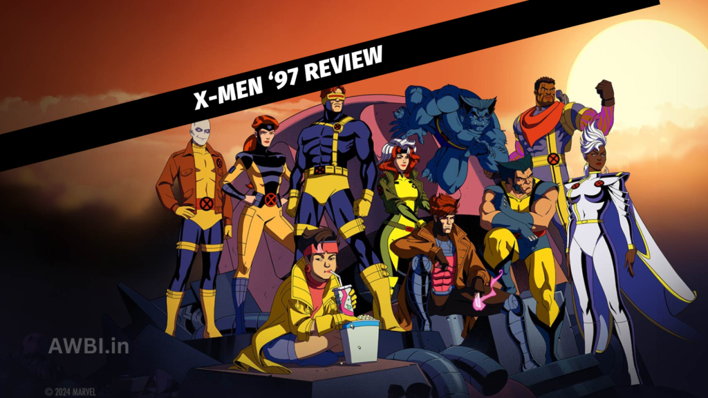 X-Men ‘97 Review