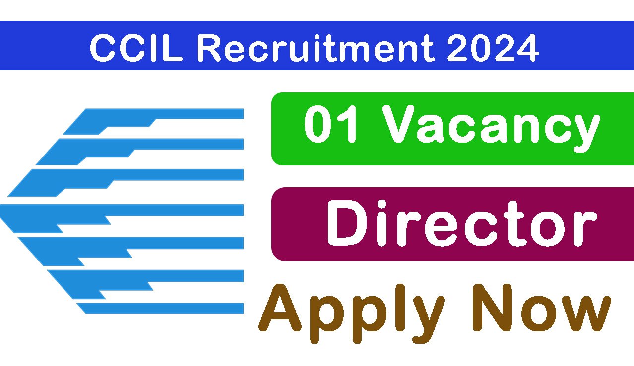 CCIL Recruitment 2024
