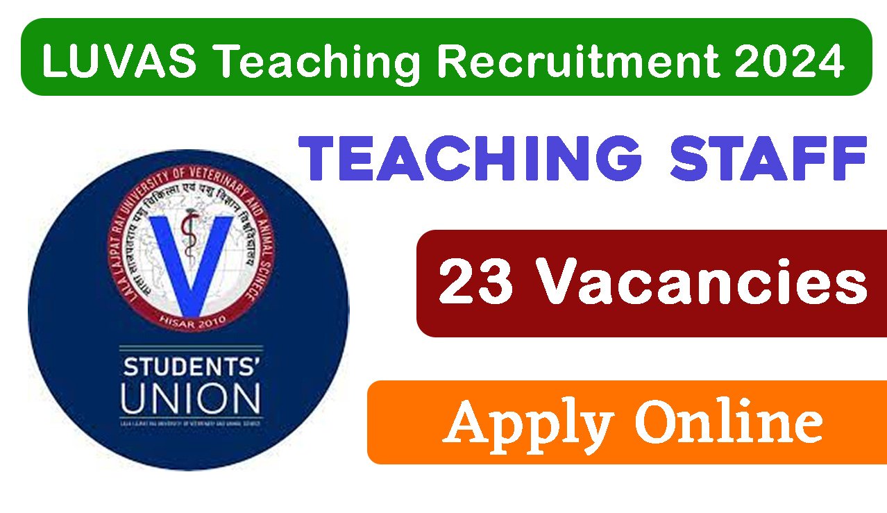 LUVAS Teaching Recruitment 2024