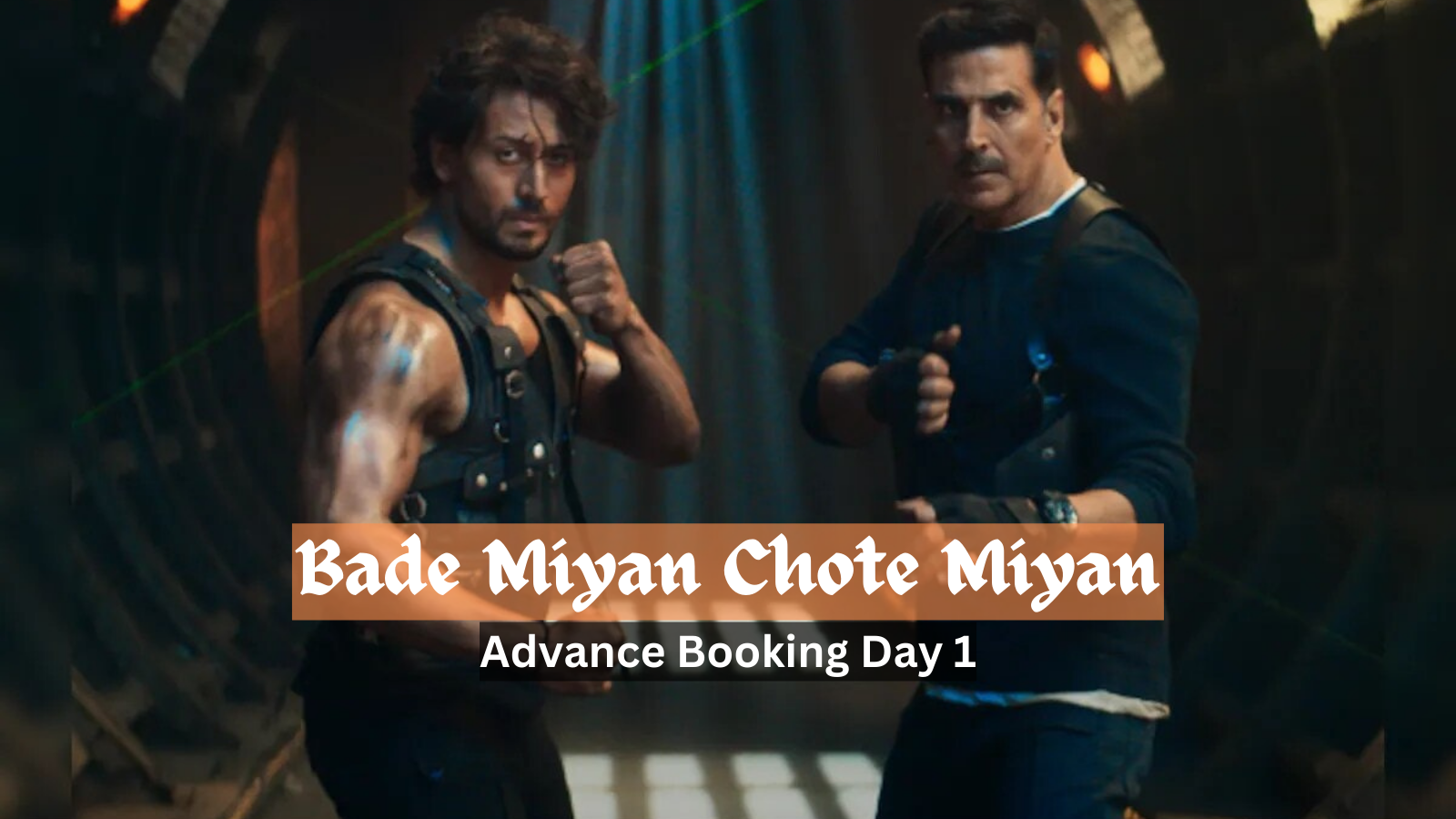 Bade Miyan Chote Miyan Advance Booking Day 1