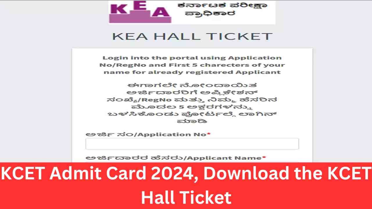 KCET Admit Card 2024,
