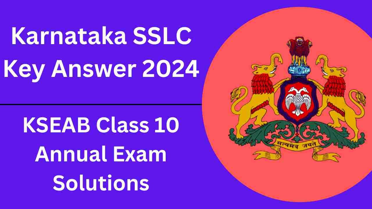 Karnataka SSLC Key Answer 2024