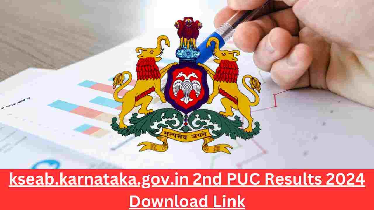 kseab.karnataka.gov.in 2nd PUC Results 2024 Download Link